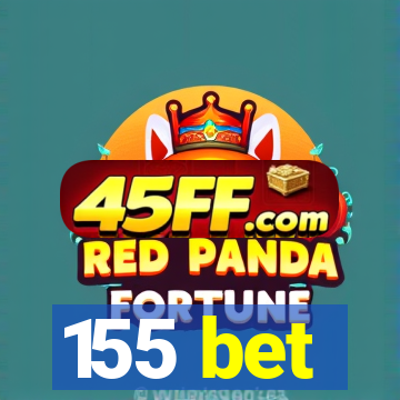 155 bet